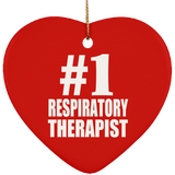 Number One #1 Respiratory Therapist - Heart Ornament