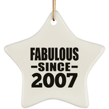 17th Birthday Fabulous Since 2007 - Star Ornament