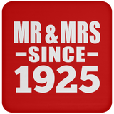 99th Anniversary Mr & Mrs Since 1925 - Drink Coaster