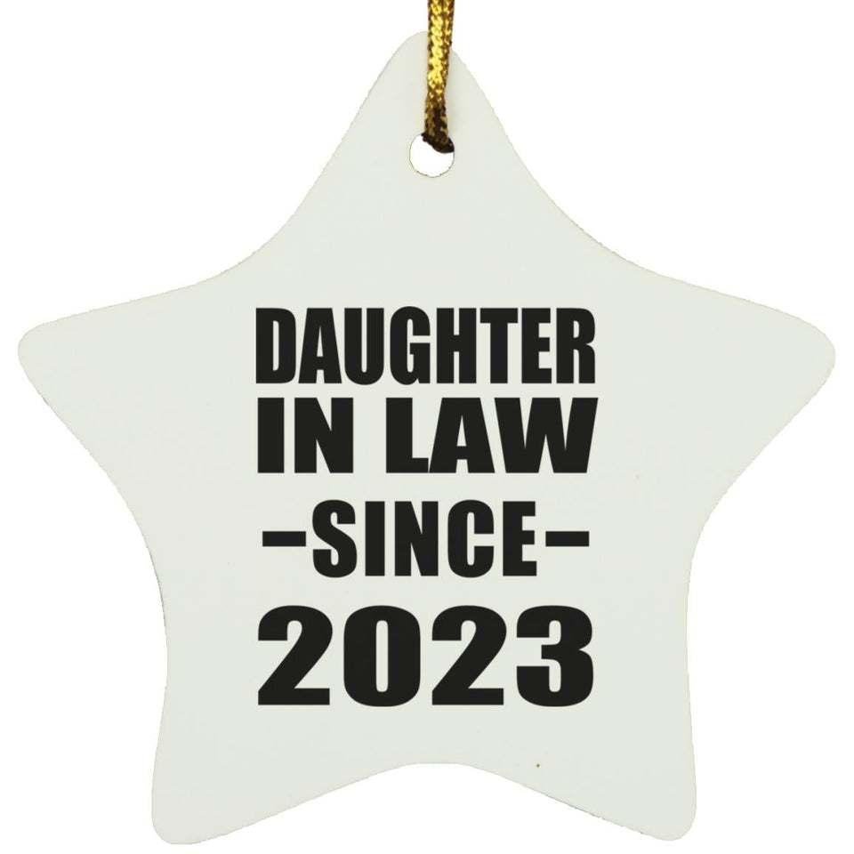 Daughter In Law Since 2023 - Star Ornament