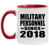 Military Personnel Since 2018 - 11oz Accent Mug Red