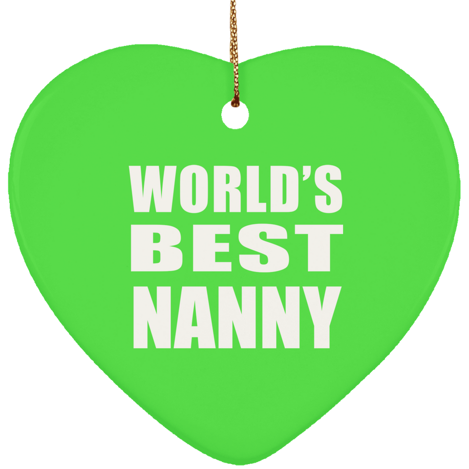 World's Best Nanny - Heart Ornament
