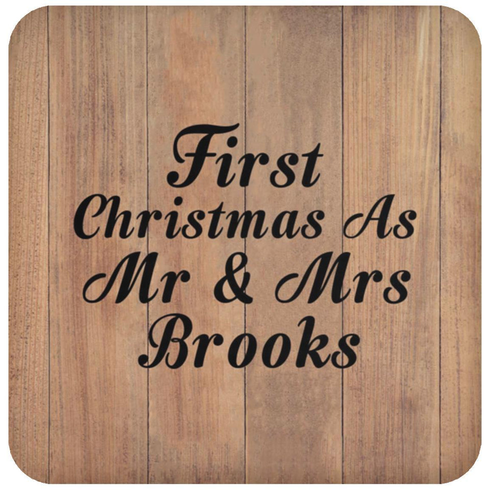First Christmas As Mr & Mrs Brooks - Drink Coaster C