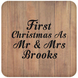 First Christmas As Mr & Mrs Brooks - Drink Coaster C