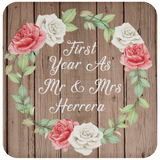 First Year As Mr & Mrs Herrera - Drink Coaster B