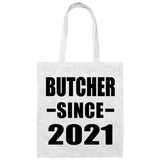Butcher Since 2021 - Tote Bag White