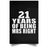 21st Anniversary 21 Years Of Being Mrs Right - Poster Portrait