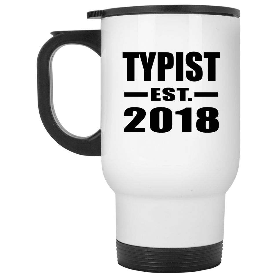 Typist Established EST. 2018 - White Travel Mug