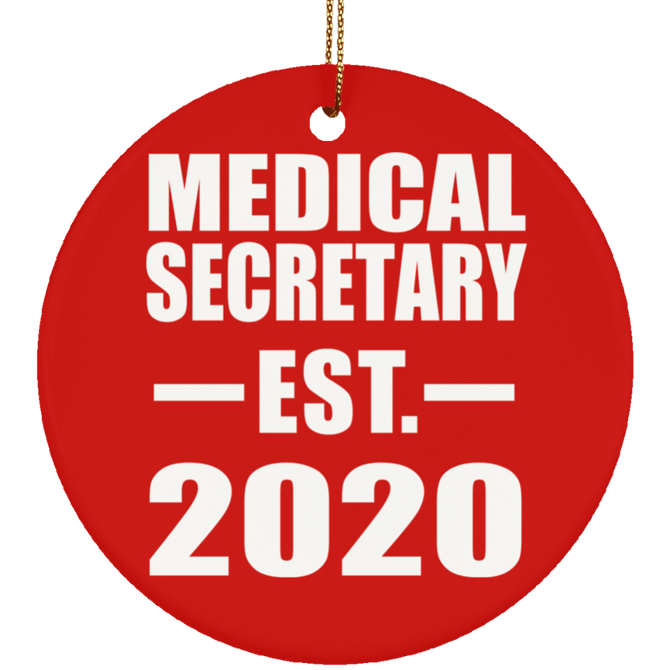 Medical Secretary Established EST. 2020 - Circle Ornament