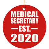 Medical Secretary Established EST. 2020 - Circle Ornament