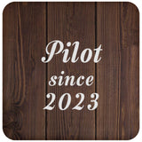 Pilot Since 2023 - Drink Coaster D