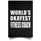 World's Okayest Fitness Coach - Poster Portrait