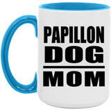 Papillon Dog Mom - 15oz Accent Mug Blue
