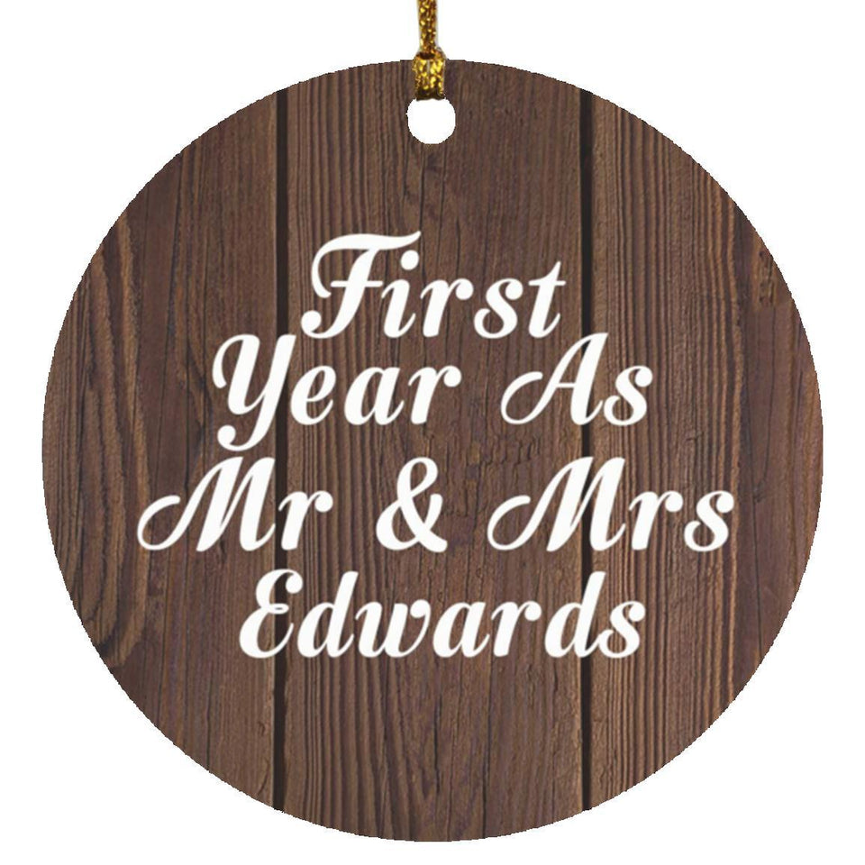 First Year As Mr & Mrs Edwards - Circle Ornament D