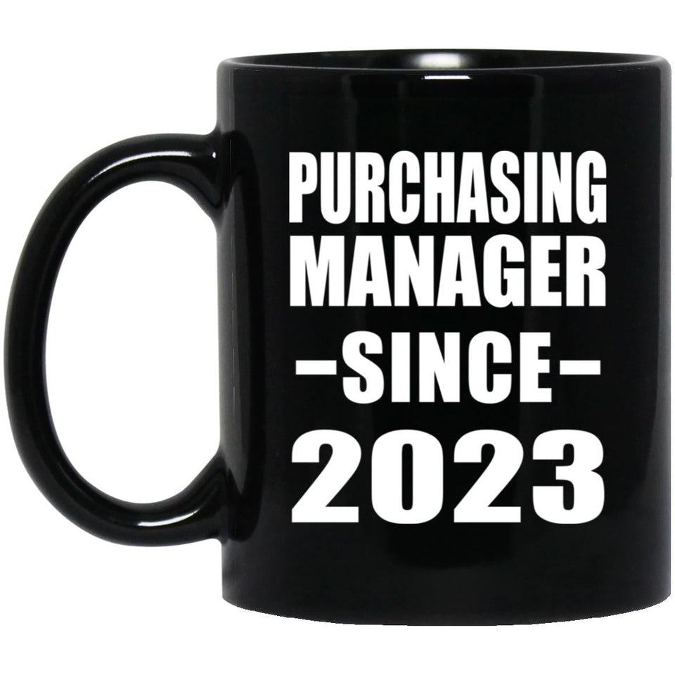 Purchasing Manager Since 2023 - 11oz Coffee Mug Black