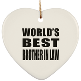 World's Best Brother In Law - Heart Ornament