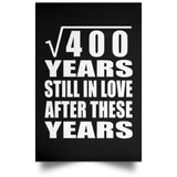 20th Anniversary Square Root of 400 Years Still In Love - Poster Portrait
