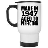 77th Birthday Made In 1947 Aged to Perfection - White Travel Mug