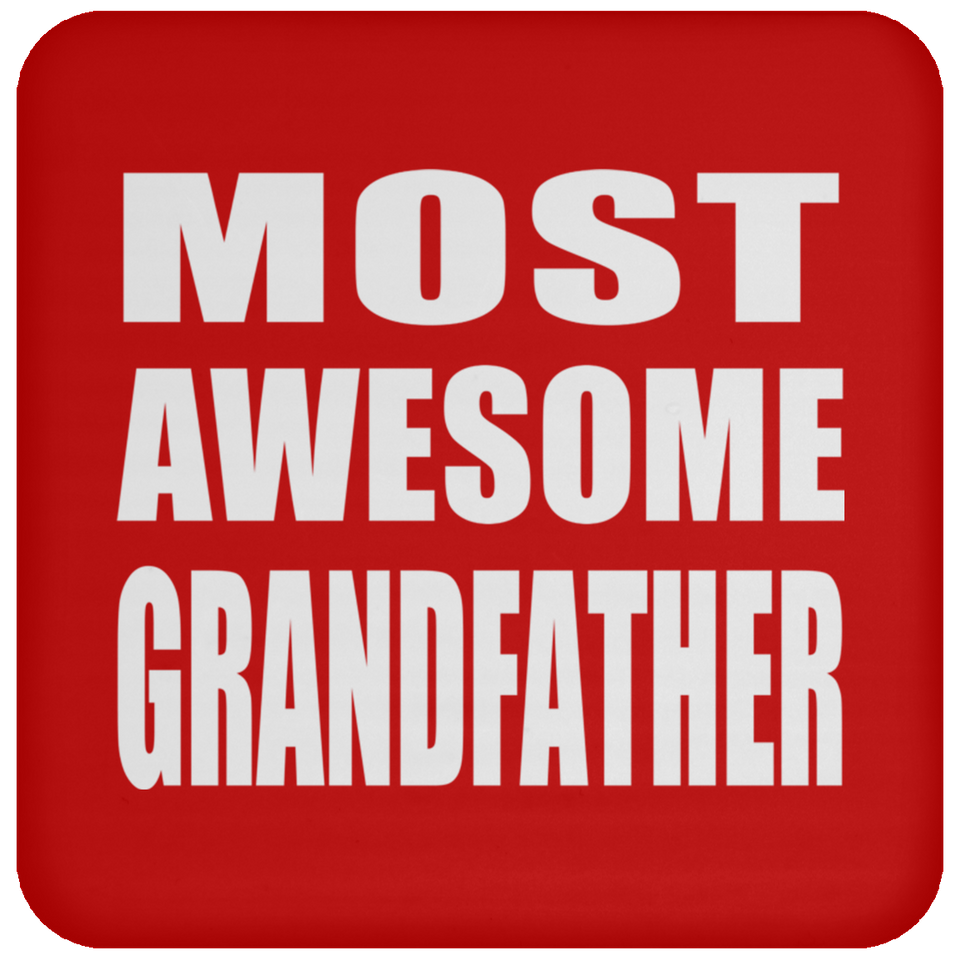 Most Awesome Grandfather - Drink Coaster