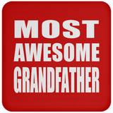Most Awesome Grandfather - Drink Coaster