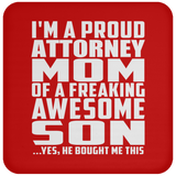 Proud Attorney Mom Of Awesome Son - Drink Coaster