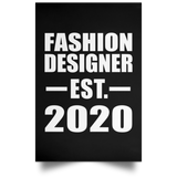 Fashion Designer Established EST. 2020 - Poster Portrait