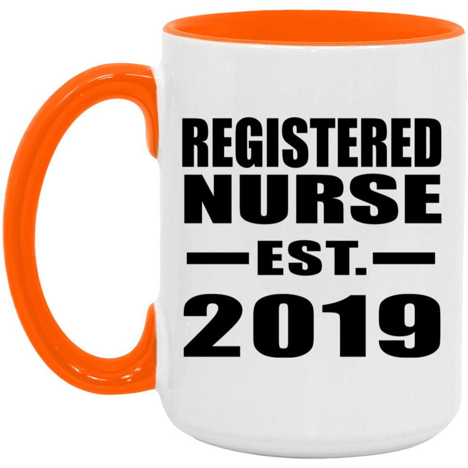 Registered Nurse Established EST. 2019 - 15oz Accent Mug Orange