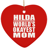 Hilda World's Okayest Mom - Heart Ornament