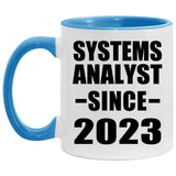 Systems Analyst Since 2023 - 11oz Accent Mug Blue