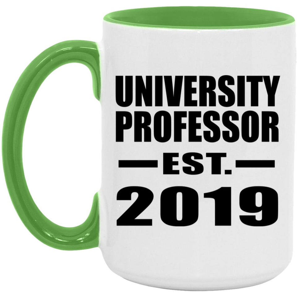University Professor Established EST. 2019 - 15oz Accent Mug Green