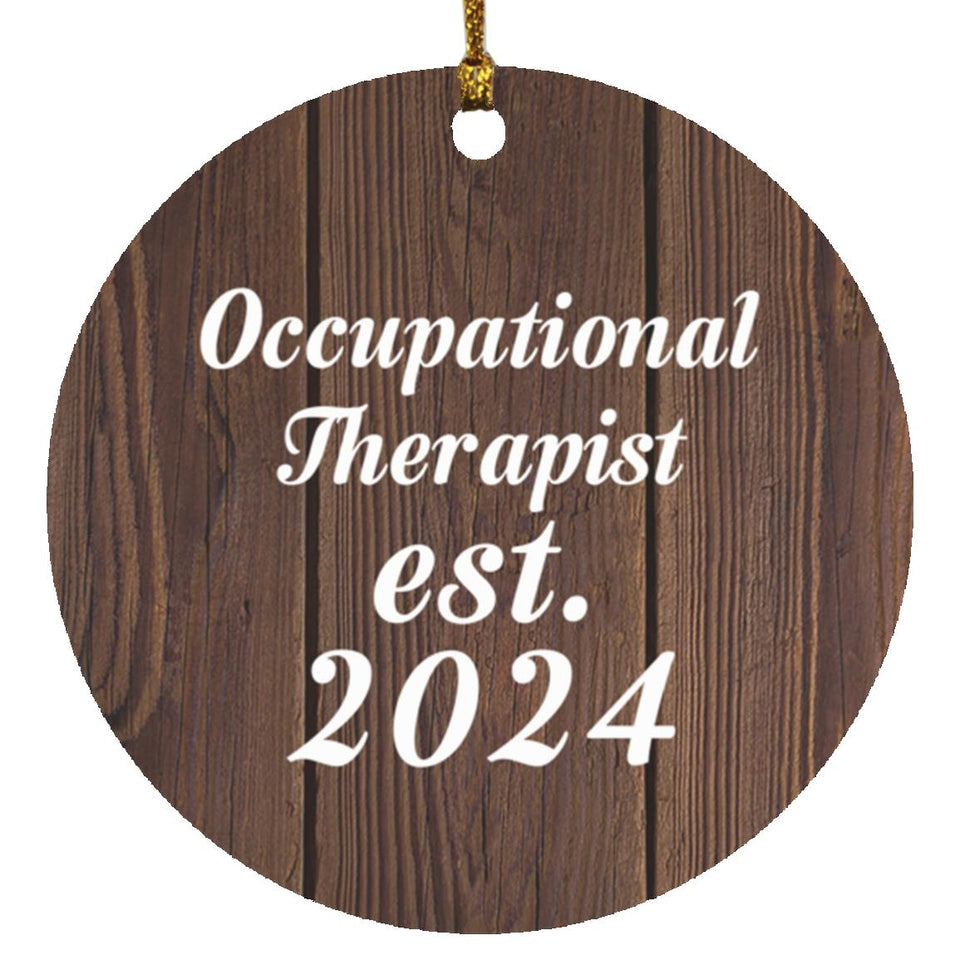 Occupational Therapist Established Est. 2024 - Circle Ornament D