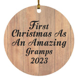 First Christmas As An Amazing Gramps 2023 - Circle Ornament C