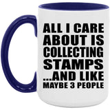 All I Care About Is Collecting Stamps - 15oz Accent Mug Purple