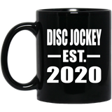 Disc Jockey Established EST. 2020 - 11oz Coffee Mug