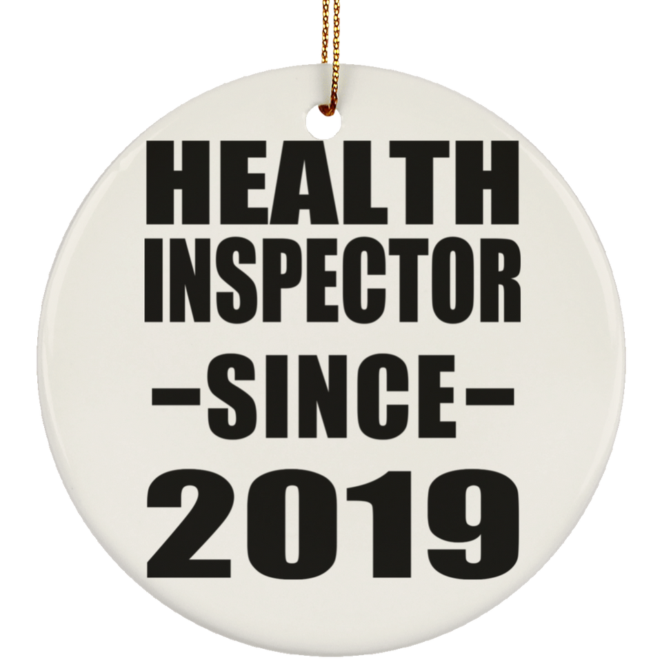 Health Inspector Since 2019 - Circle Ornament