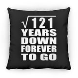 11th Anniversary Square Root of 121 Years Down Forever To Go - Throw Pillow Black