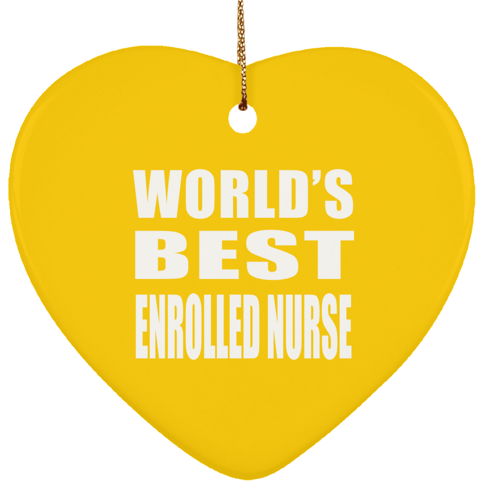 World's Best Enrolled Nurse - Heart Ornament