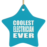 Coolest Electrician Ever - Star Ornament