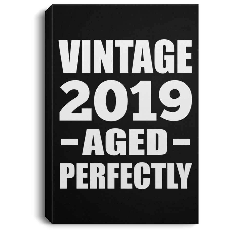 5th Birthday Vintage 2019 Aged Perfectly - Canvas Portrait