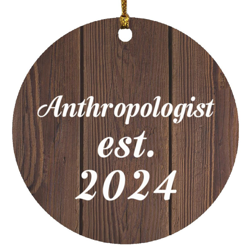 Anthropologist Established Est. 2024 - Circle Ornament D