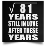 9th Anniversary Square Root of 81 Years Still In Love - Poster Square