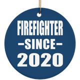 Firefighter Since 2020 - Circle Ornament