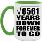 81st Anniversary Square Root of 6561 Years Down Forever To Go - 15oz Accent Mug Green