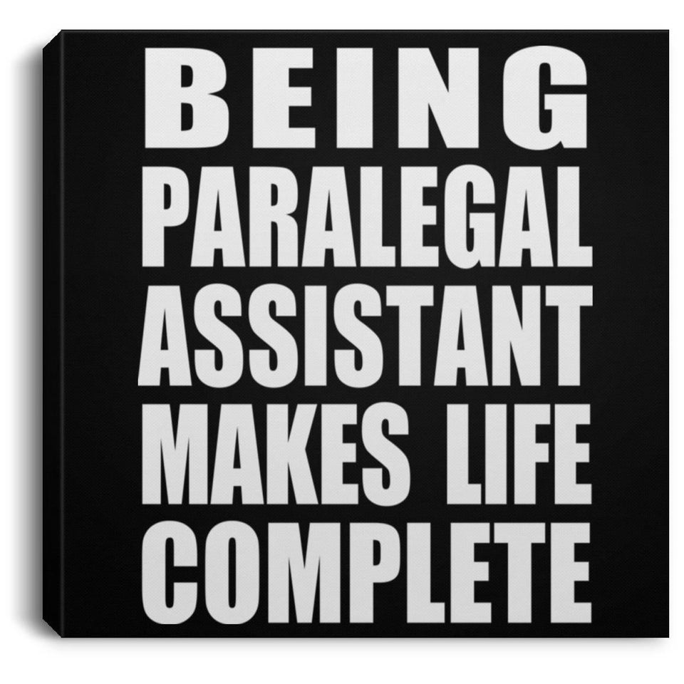 Being Paralegal Assistant Makes Life Complete - Canvas Square