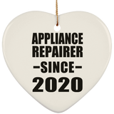 Appliance Repairer Since 2020 - Heart Ornament