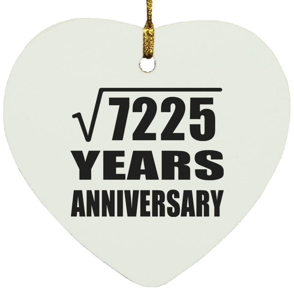 85th Anniversary Square Root of 7225 Years Anniversary - Heart Ornament