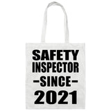 Safety Inspector Since 2021 - Tote Bag White