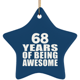 68th Birthday 68 Years Of Being Awesome - Star Ornament