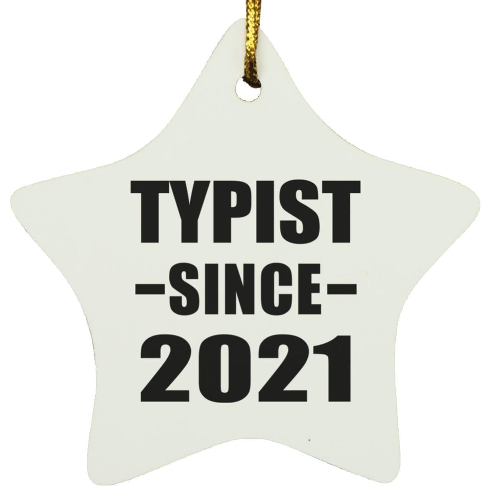 Typist Since 2021 - Star Ornament