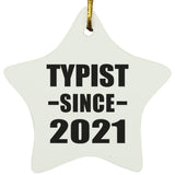 Typist Since 2021 - Star Ornament